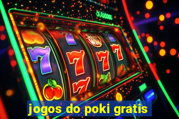 jogos do poki gratis